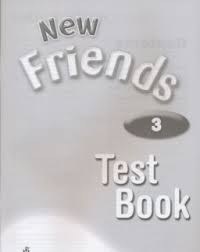 New Friends 3 Tests Book