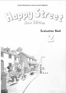 OXFORD Happy Street 2 New Edition Evaluation Book