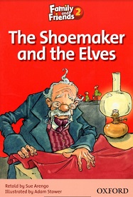 Family and Friends 2 Reader Shoemaker and the Elves