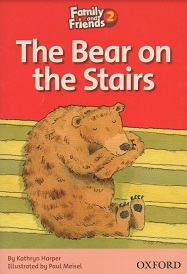 Family and Friends 2 Reader The Bear on the Stairs