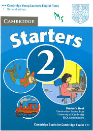 Cambridge Young Learners English Tests - Starters 2 Student Book Second Edition