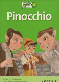 Family and Friends 3 Reader Pinocchio