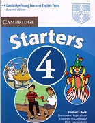 Cambridge Young Learners English Tests - Starters 4 Student Book Second Edition