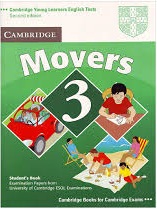 Cambridge Young Learners English Tests - Movers 3 Student Book Second Edition