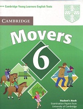 Cambridge Young Learners English Tests - Movers 6 Student Book Second Edition