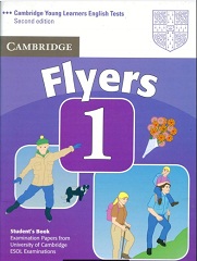 Cambridge Young Learners English Tests - Flyers 1 Student Book Second Edition