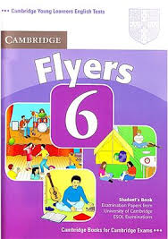 Cambridge Young Learners English Tests - Flyers 6 Student Book Second Edition