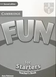 Cambridge Fun For Starters Teacher Book