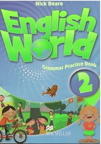 Macmillan English World 2 Grammar Practice Book