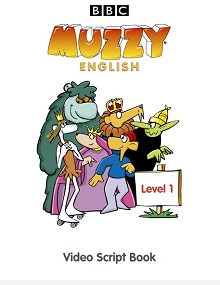 Muzzy English - Video Script Book Level 1