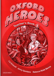 Oxford Heroes 2 Teacher Book
