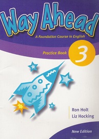 Way Ahead 3 Practice Book