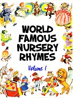 World Famous Nursery Rhymes Volume 1