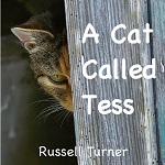 A Cat Called Tess by Russell Turner - Bassman Books