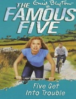 The Famous Five Book 8 - Five Get Into Trouble (Ebook)