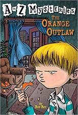 A to Z Mysteries - The Orange Outlaw