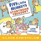 Five Little Monkeys Storybook Treasury by Eileen Christelow
