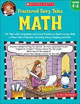 SCHOLASTIC Fractured Fairy Tales Math Grades 4-6 by Dan Greenberg