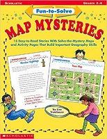 SCHOLASTIC Fun to Solve Map Mysteries Grades 2-4 by Lisa Trumbauer