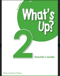 Whats Up 2 Teachers Guide 2nd Edition