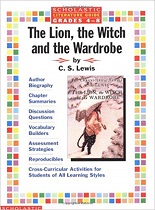 SCHOLASTIC Literature Guide Grades 4-8 - The Lion The Witch and the Wardrobe
