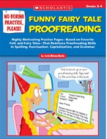 SCHOLASTIC No Boring Practice Please Funny Fairy Tale Proofreading
