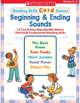 SCHOLASTIC Reading Skills Card Games - Beginning and Ending Sounds Grades K-2