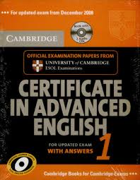 Cambridge First Certificate in Advanced English 1