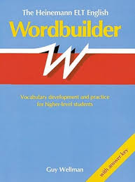 The Heinemann English Wordbuilder by Guy Wellman