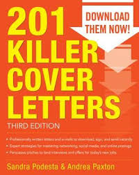201 Killer Cover Letters 3d Edition by Sandra Podesta and Andrea Paxton