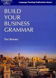 Build Your Business Grammar by Tim Bowen