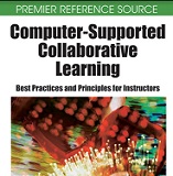 Computer-Supported Collaborative Learning Best Practices and Principles for Instructors