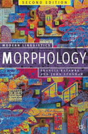 Morphology 2nd Edition - Modern Linguistics Series