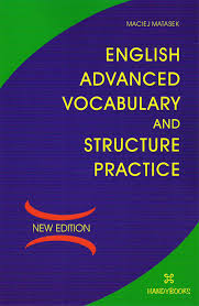 English Advanced Vocabulary and Structure Practice with Keys