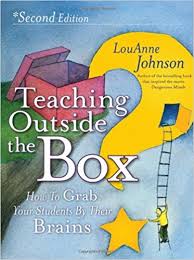 Teaching Outside the Box 2nd Edition by LouAnne Johnson