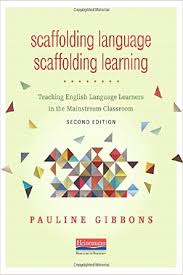 Scaffolding Language Scaffolding Learning Teaching English Language Learners in the Mainstream Classroom 2nd Edition