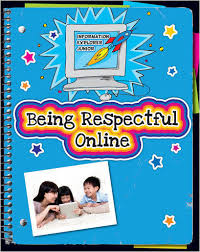Being Respectful Online - Information Explorer Junior - Cherry Lake Publishing 2013