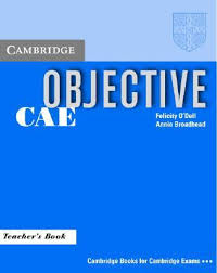 Cambridge Objective CAE Teacher Book