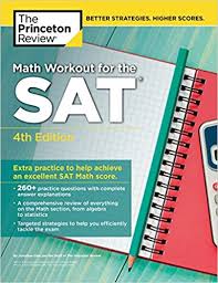 The Princeton Review - Math Workout for the SAT 4th Edition