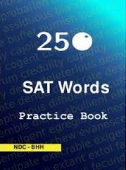 SAT 250 Words Practice Book