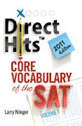 Direct Hits Core Vocabulary of the SAT 2011 Edition