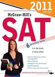McGraw-Hill SAT 2011 Edition 6 Practice Tests