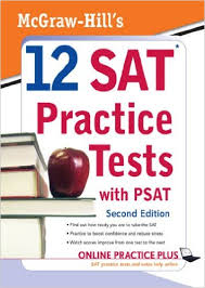 McGraw-Hill SAT - 12 SAT Practice Tests with PSAT 2nd Editon