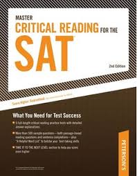 Master Critical Reading for the SAT - What You Need for Test Success 2nd Edition