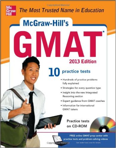 McGraw-Hill GMAT 2013 Edition 10 Practice Tests