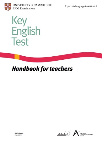 Key English Test (KET) for Schools - Handbook for Teachers 2008