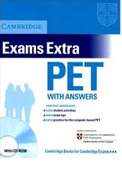 Cambridge Exams Extra PET Book with Answers