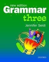Grammar Three New Edition Student Book - Jennifer Seidl