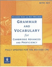 Grammar And Vocabulary for Cambridge Advanced And Proficiency New Edition 2002