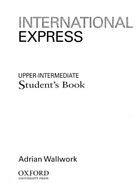 International Express Upper-Intermediate Student Book 2001